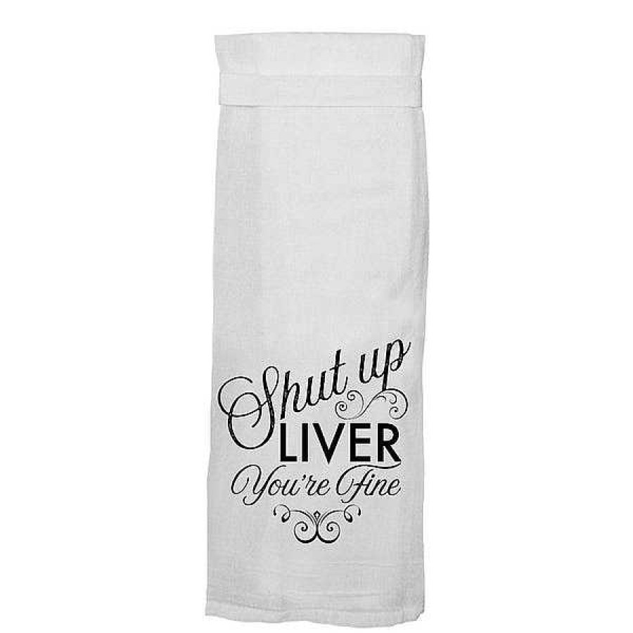 Kitchen Relish Decor | Twisted Towel - Shut Up Liver